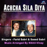 Achcha Sila Diya - Aslam Sabri Song Download